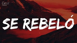 Miniatura de vídeo de "Jay Wheeler - Se Rebeló (Letra/Lyrics)"