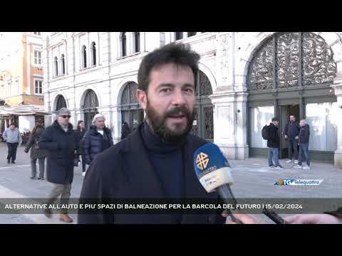 ALTERNATIVE ALL'AUTO E PIU' SPAZI DI BALNEAZIONE PER LA BARCOLA DEL FUTURO | 15/02/2024