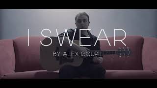 Alex Goupil - I Swear