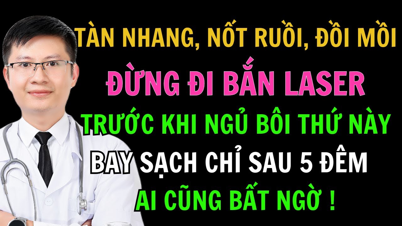 Bác Sĩ Tiết Lộ: Dùng Một Loại Mặt Nạ Rẻ Tiền Trước Khi Ngủ Giúp Xóa Tàn Nhang, Đồi Mồi Hiệu Quả