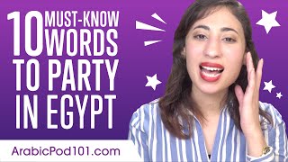 Learn the Top 10 Must-know Words to Party in Egypt in Arabic screenshot 4