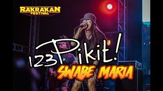 123 Pikit - Swabe Maria LIVE @ Rakrakan Festival 2019 chords