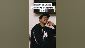Christ University Banglore Exposed!!! #christuniversity #bangalore #ratracelife #cuet