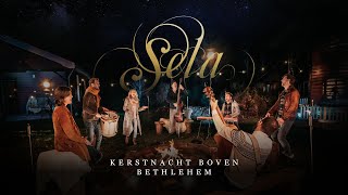 Kerstnacht boven Bethlehem | Sela chords