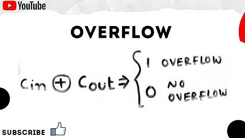 Overflow detection quick and simplified  in digital design!!  (Binary 2