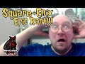 Squareenix epic rant