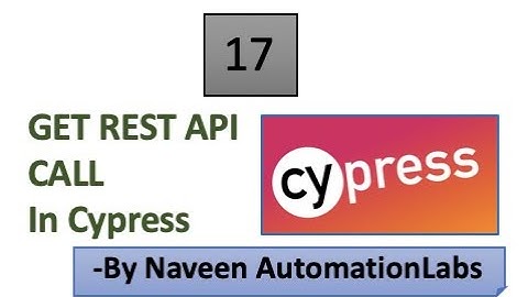 GET Rest API Call using Cypress - Part - 17