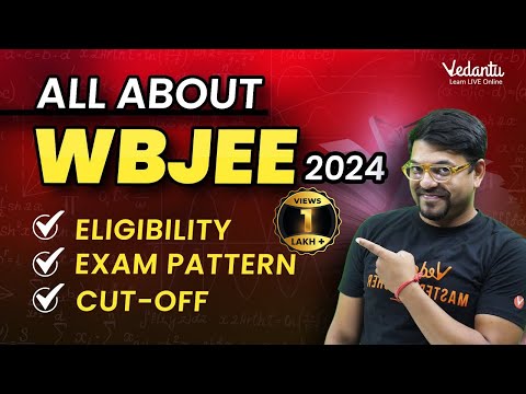 All About WBJEE 2024 | Eligibility, Exam Pattern , Cut-off | WBJEE Preparation | Harsh Sir