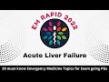 EM Rapid || Acute Liver Failure