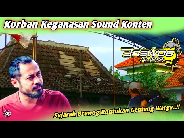 DETIK DETIK BREWOG AUDIO RONTOKAN GENTENG WARGA class=