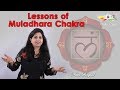 Lessons of muladhara chakra  neeta singhal