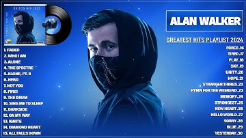 Alan Walker Playlist 2024 With Lyrics   Greatest Hits Full Album   Best Songs Collection 2024