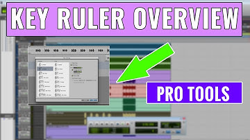 How to use the Pro Tools Key Ruler -- OBEDIA.com Live Pro Tools Training & Tech Support