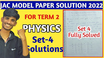 jharkhand board Class 12 Physics Set 4 Complete Solution | Jac model paper solution 2022 physics