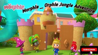 Morphle _ Orphle Jungle Adventure 👑👑👑#morphle #morphlecartoon #viral #tranding #trending