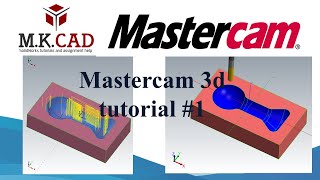 mastercam 3d programming tutorial | Mill 3d  - #1 Net Worth