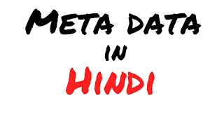 Meta data  in 5 mins hindi screenshot 5