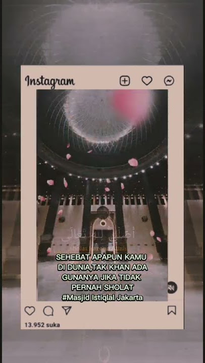 STORY WA 30 DETIK || STORY WA ISLAMI | TERBARU Foto Masjid Istiqlal Jakarta