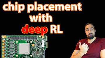 Chip Placement with Deep Reinforcement Learning | Paper Explained