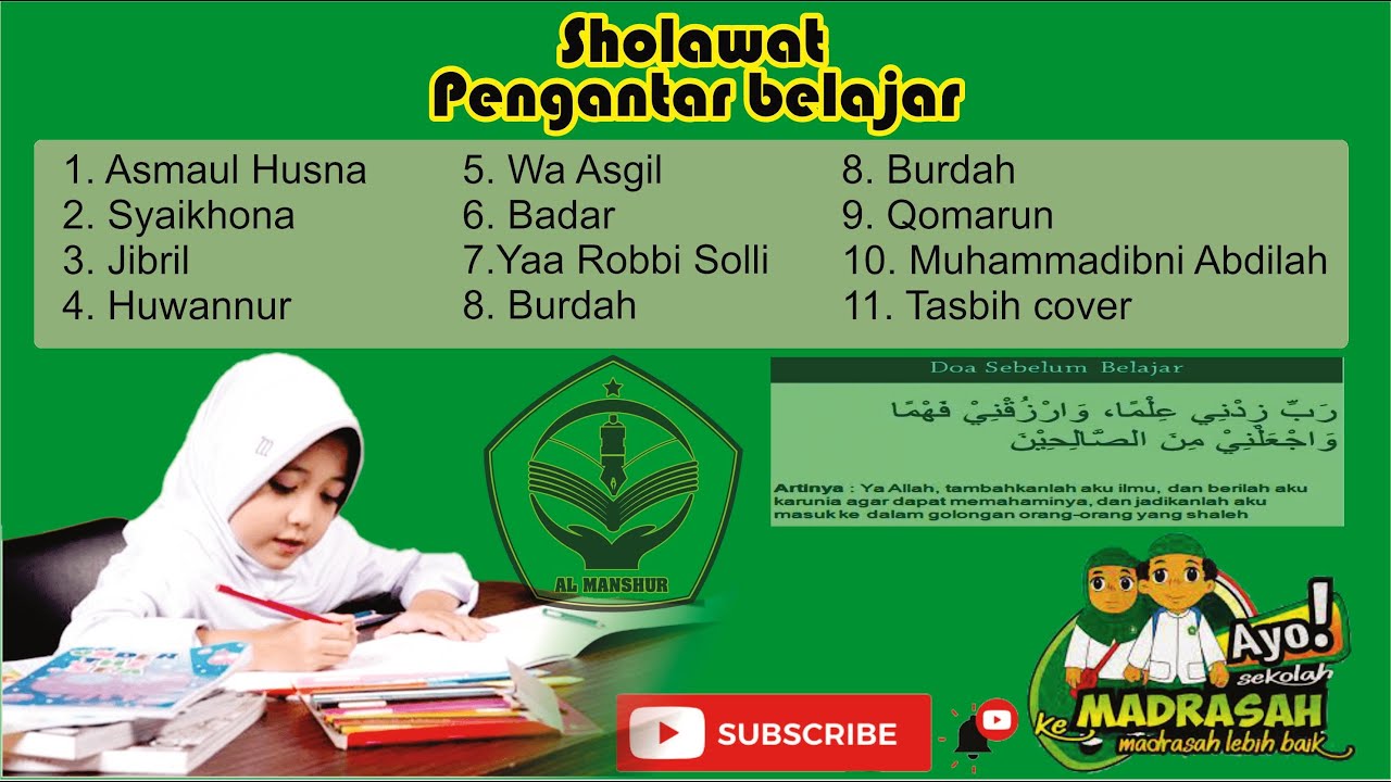 Asmaul husna dan sholawat untuk pengantar belajar