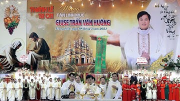 Thánh Lễ Tạ Ơn Tân linh Mục Giuse Trần văn Hướng