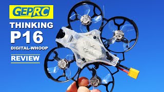 Super small Digital-Whoop FPV Drone - GEPRC Thinking P16 - This thing is impressive! Review