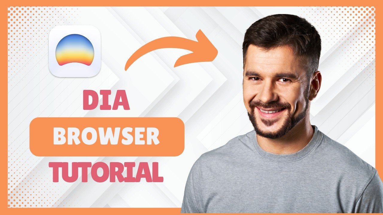 How to Use Dia Browser: Complete 2026 Walkthrough [Tips & Tricks] - YouTube