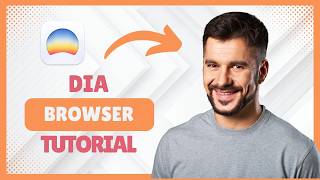 How to Use Dia Browser: Complete 2026 Walkthrough [Tips & Tricks] screenshot 5
