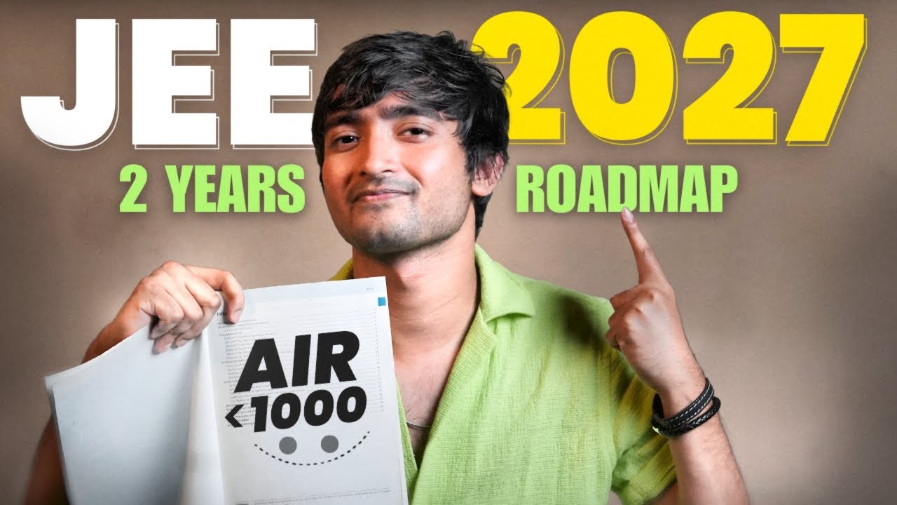PERFECT 2 year ROADMAP to Crack IIT JEE 2027! #iitjee - YouTube