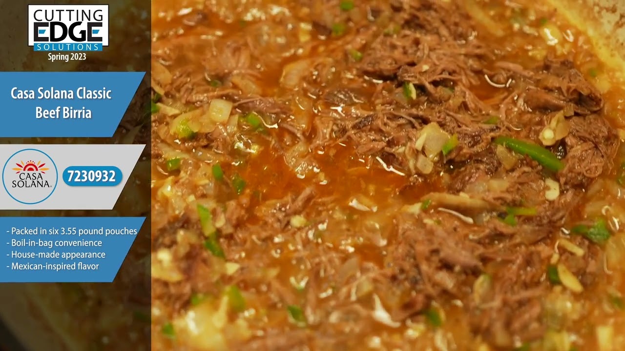 Sysco Cutting Edge Solutions: Casa Solana Beef Birria