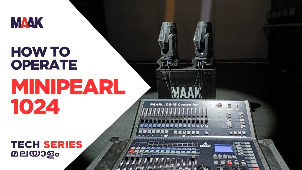 How to operate DMX Controller MINIPEARL 1024 Easily | Malayalam | MAAK | Tech Series l Video 1