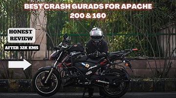 Best CRASH GUARDS for Tvs Apache 200 & 160 | HONEST REVIEW after 32,000 kms