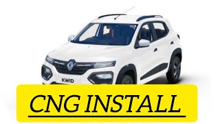 kwid CNG kit fitting