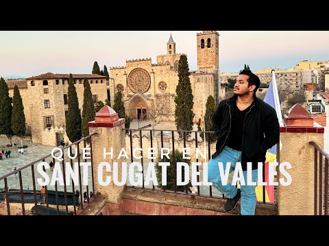 QUE HACER EN SANT CUGAT DEL VALLES BARCELONA | Sant Cugat 4K