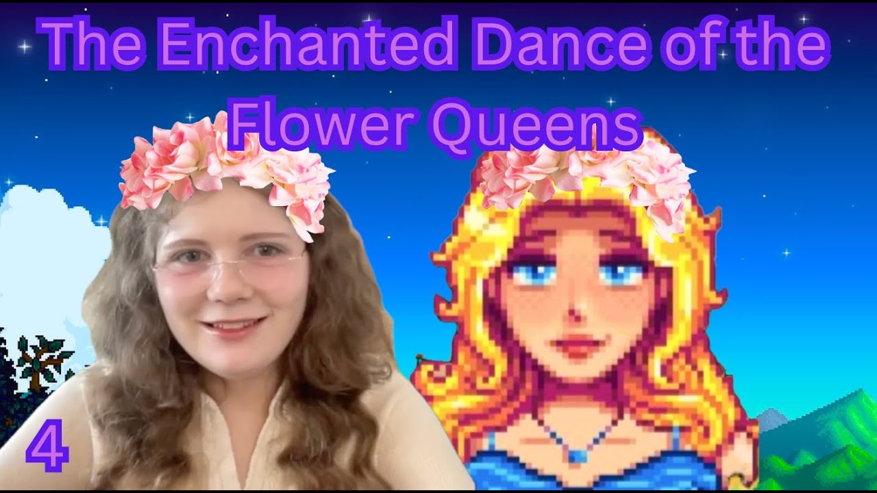 Spring Finale: Becoming the Flower Queen [Stardew Valley 4] - YouTube