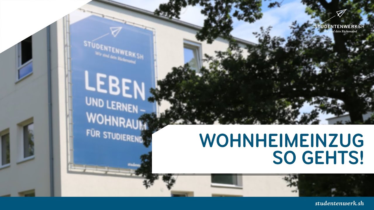 Wohnheimeinzug, so geht´s! | Studentenwerk SH
