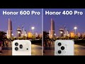 Honor 600 Pro vs Honor 400 Pro Camera Test Comparison