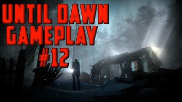Until Dawn Gameplay #12 Flamethrower Dude