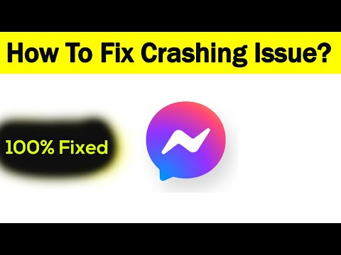 Fix "Facebook Messenger" App Keeps Crashing Problem Android - Facebook Messenger App Crash Issue