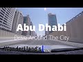ABU DHABI, UAE | A Drive Around The City