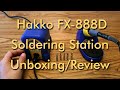 Hakko FX-888D Soldering Station Unboxing and Review