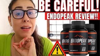 ENDOPEAK   Endopeak Review   ⚠️BE VERY CAREFUL❌  EndoPeak Reviews   ENDOPEAK MALE SUPPLEMENT REVIEW