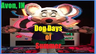 Chuck E. Cheeses Dog Days Of Summer Avon, In Final Performance