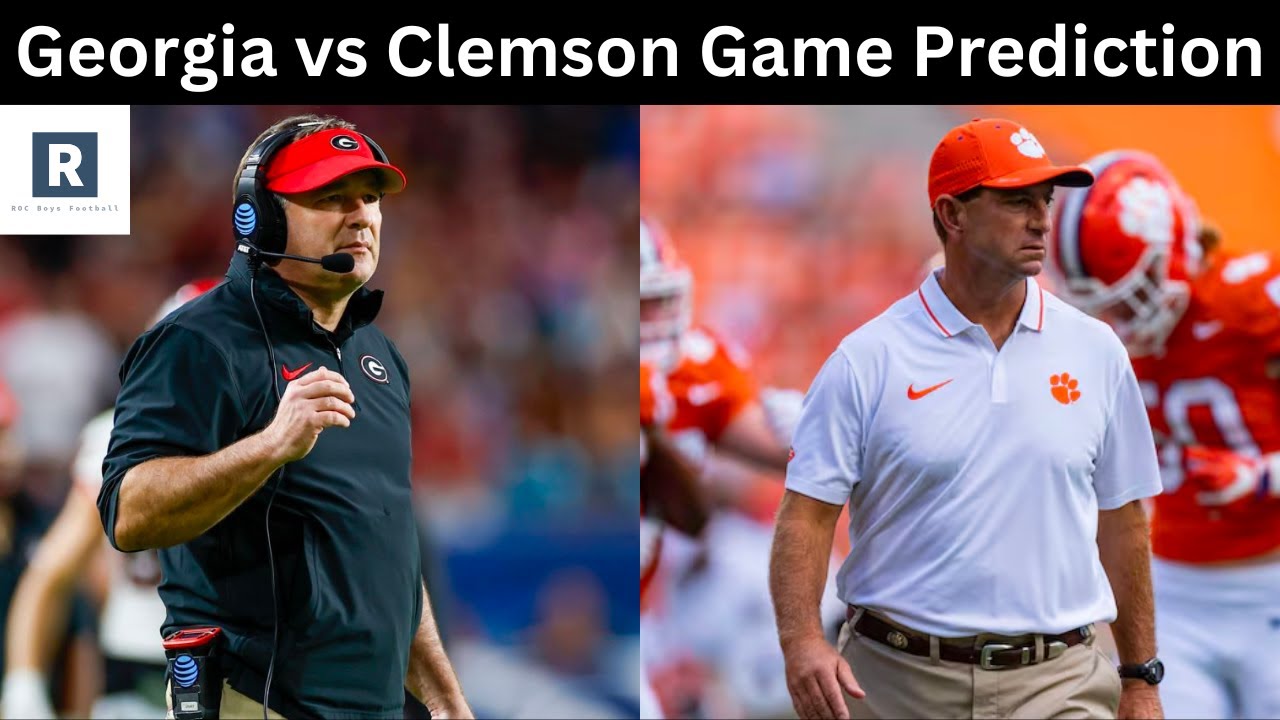 Georgia vs Clemson Game Preview | College Football Game Predictions ...