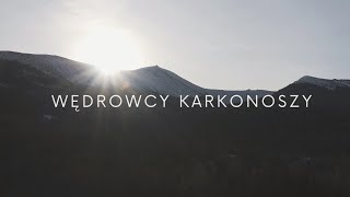 "Wędrowcy Karkonoszy" - film dokumentalny (2023)