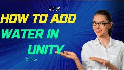 how to add water in unity | #addingwater | #unitytutorial | #Unitybasicchapter3