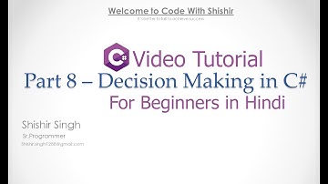 Part 8 - Decision Making - C# in Hindi #C# #dotnet #csharp #decisionmaking #hindi