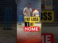 FAT LOSS AT HOME 🏠 🫡 #workout #homeworkout #gym #youtubeshorts #shorts #viral
