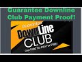 Guarantee Downline Club Payment Withdrawal Proof - Does Guarantee Downline Club Pay?