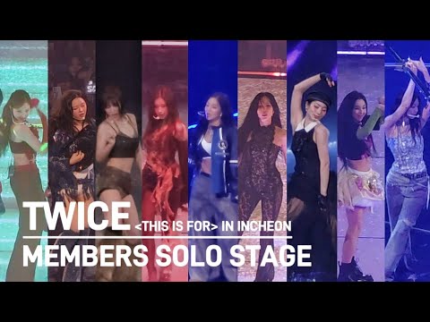 K-POP・アジア TWICE 6911 250719 TWICE - Members Solo Stage | TWICE THIS IS FOR IN